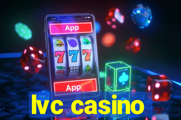 lvc casino